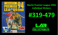 Merlin Premier League 1994 Individual Stickers #319-479 (Read Description)