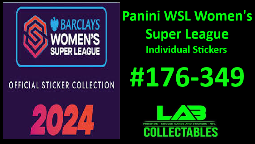 Panini Womens Super League WSL 2024 Individual Stickers #176-349