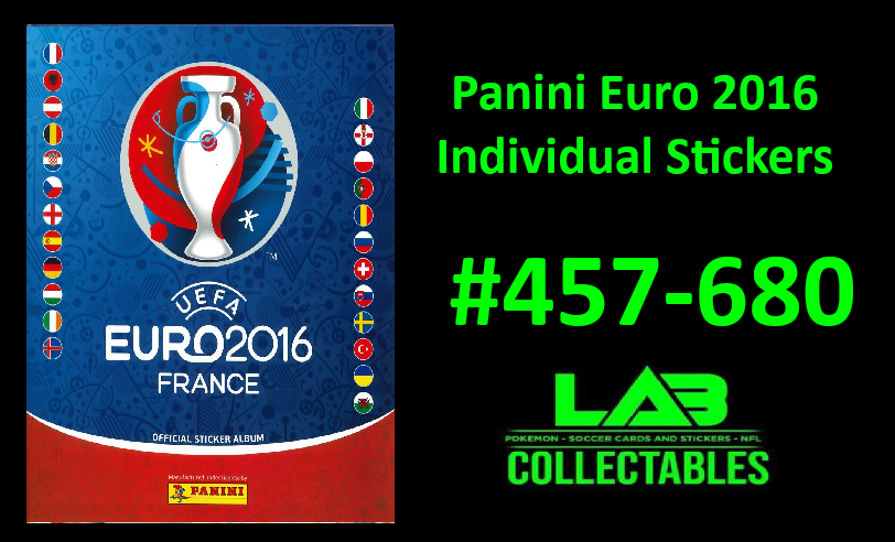 Panini Euro 2016 Individual Stickers #457-680