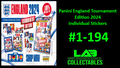 Panini England 2024 Tournament Edition Individual Stickers #1-194