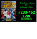 Topps Premier League 2010 Individual Stickers #233-462 Complete Your Album