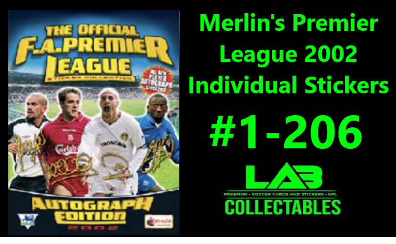 Merlin's Premier League 2002 Individual Stickers #1-206 Complete Your Collection