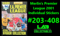 Merlin's Premier League 2001 Individual Stickers #203-408