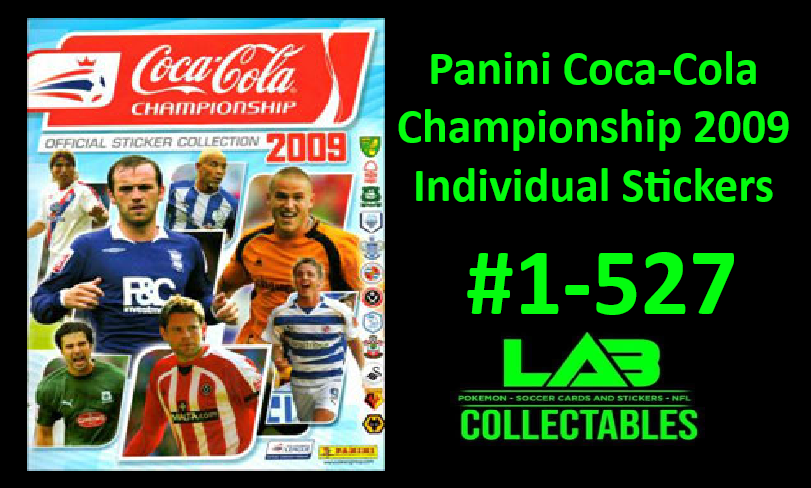 Panini Coca-Cola Champonship 2009 Individual Stickers 1-527 Pick Your Own