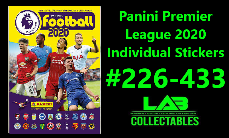 Panini Premier League 2020 Individual Stickers #226-433 Complete Your Album