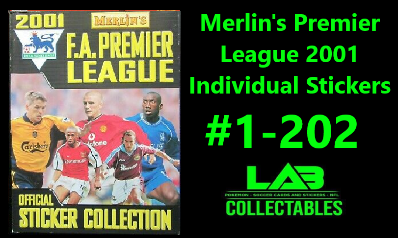 Merlin's Premier League 2001 Individual Stickers #1-202 Complete Your Collection