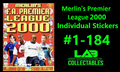 Merlin's Premier League 2000 Individual Stickers #1-184 Complete Your Collection