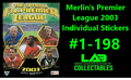 Merlin's Premier League 2003 Individual Stickers #1-198 Complete Your Collection