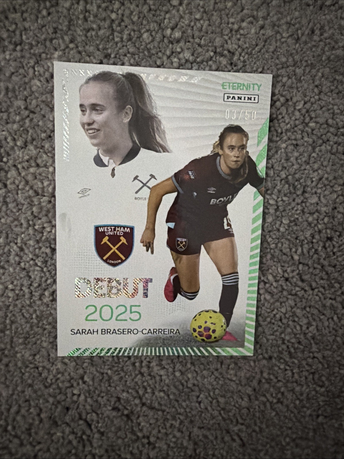 Panini Eternity WSL 25/26 Sarah Brasero-Carreira Debut Green /50 West Ham Card