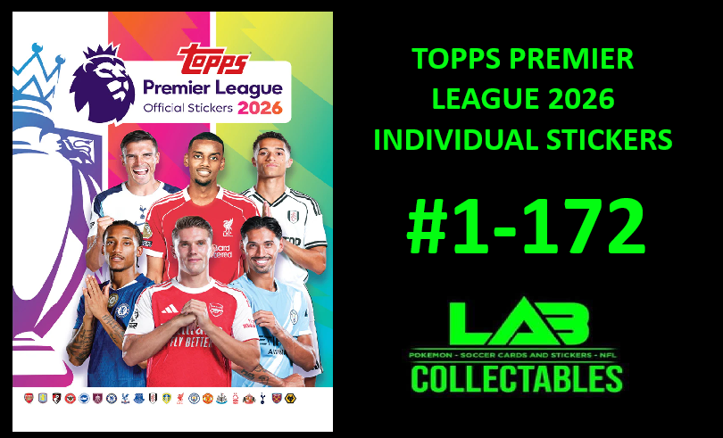 Topps Premier League 2026 Sticker Collection - Individual Stickers #1-172