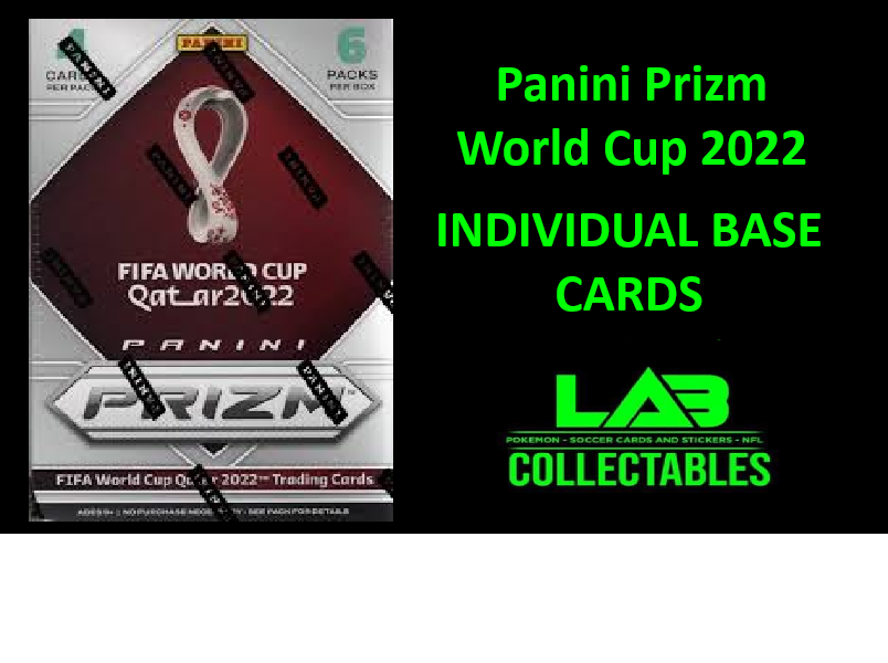 Panini Prizm World Cup 2022 Individual Base Cards (Complete your Collection)