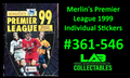 Merlin's Premier League 1999 Individual Stickers #361-546 Complete Your Set
