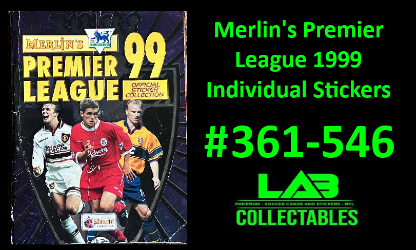 Merlin's Premier League 1999 Individual Stickers #361-546 Complete Your Set